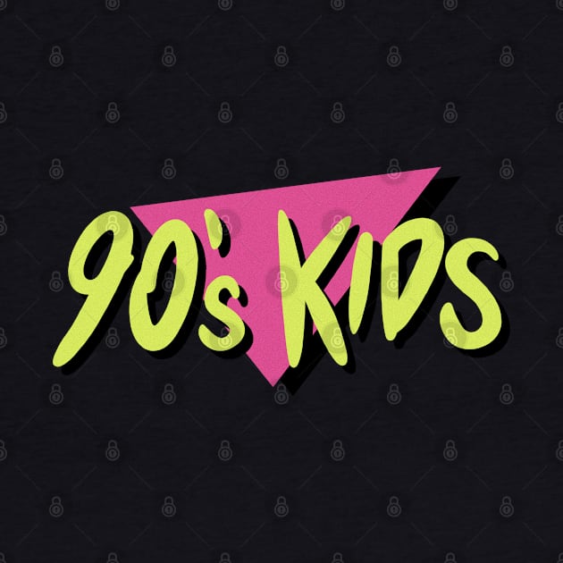 90’s Kids by Gerty